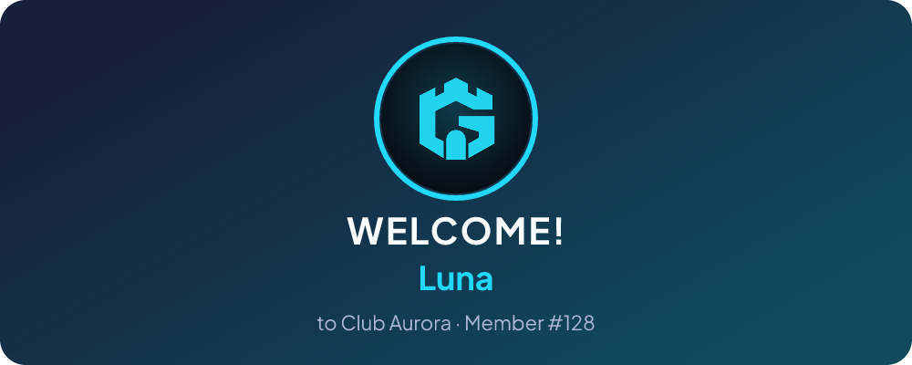 Welcome card made by the bot: "Welcome!", Luna, member #128 of Club Aurora.